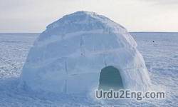 igloo Urdu Meaning